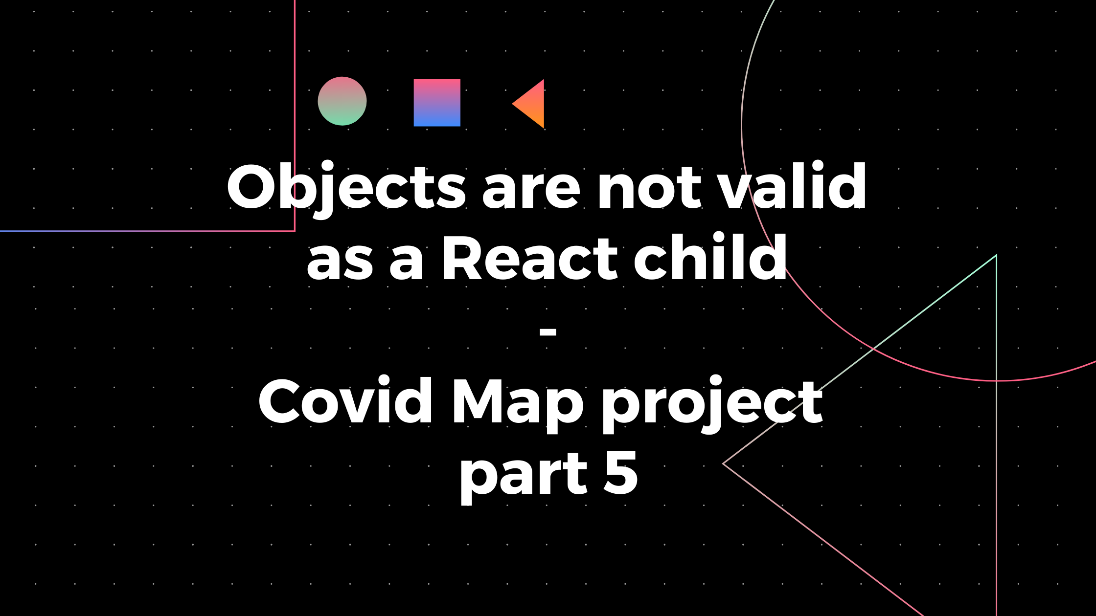 objects are not valid as a React child